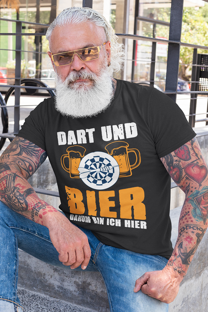 DART UND BIER DARUM BIN ICH HIER - T-Shirt