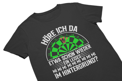 HÖRE ICH ETWA MI MI MI - T-Shirt Schwarz