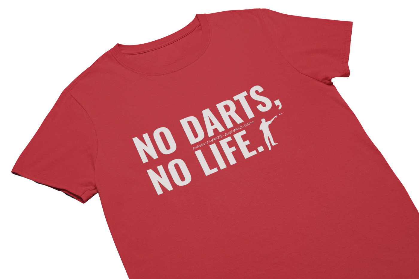 NO DARTS NO LIFE - T-Shirt Rot