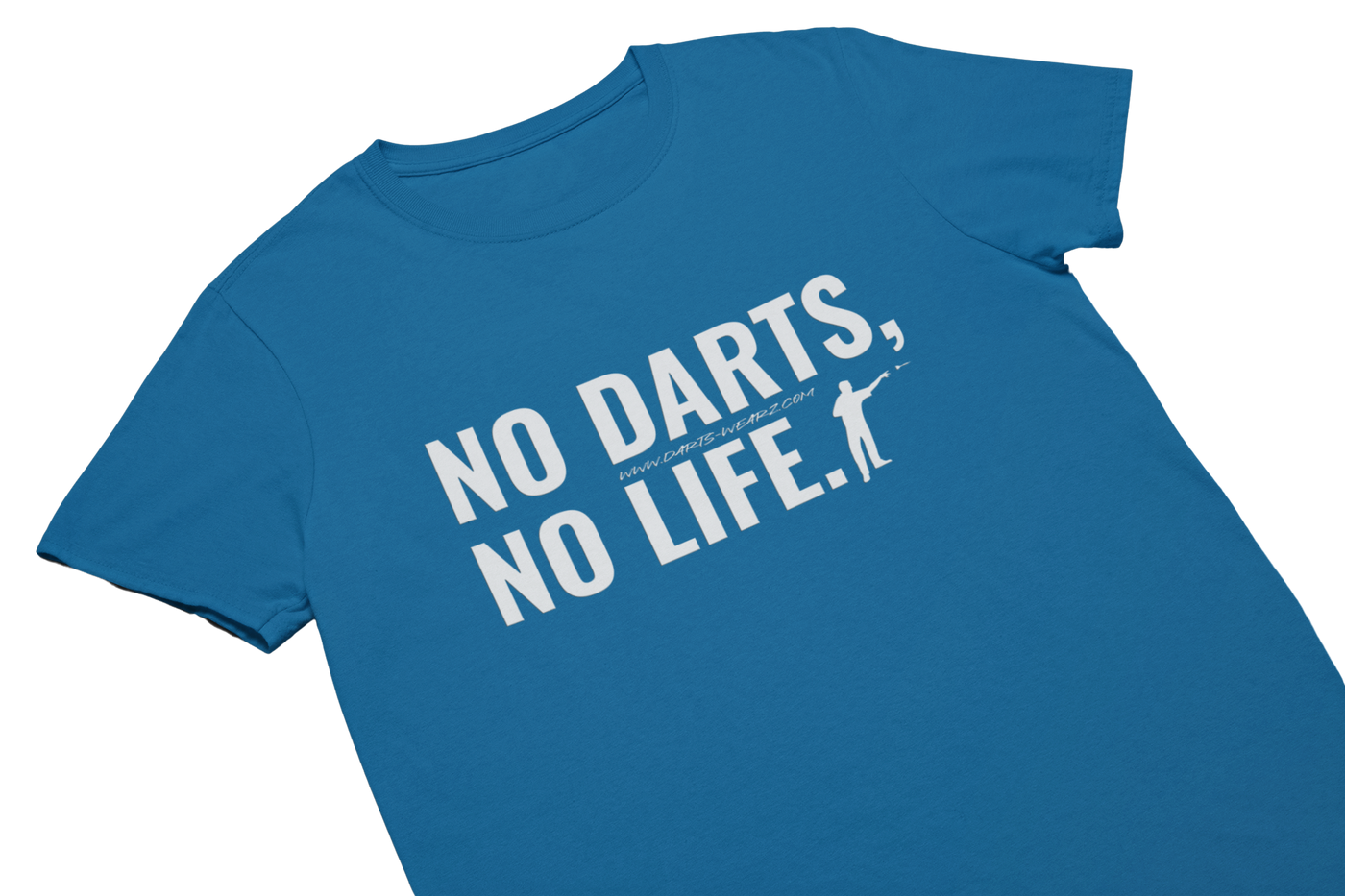 NO DARTS NO LIFE - T-Shirt Blau