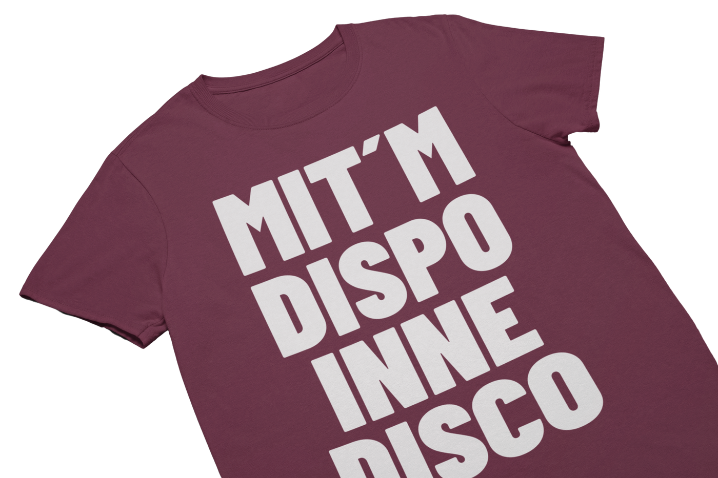 MIT´M DISPO INNE DISCO - T-Shirt Burgund