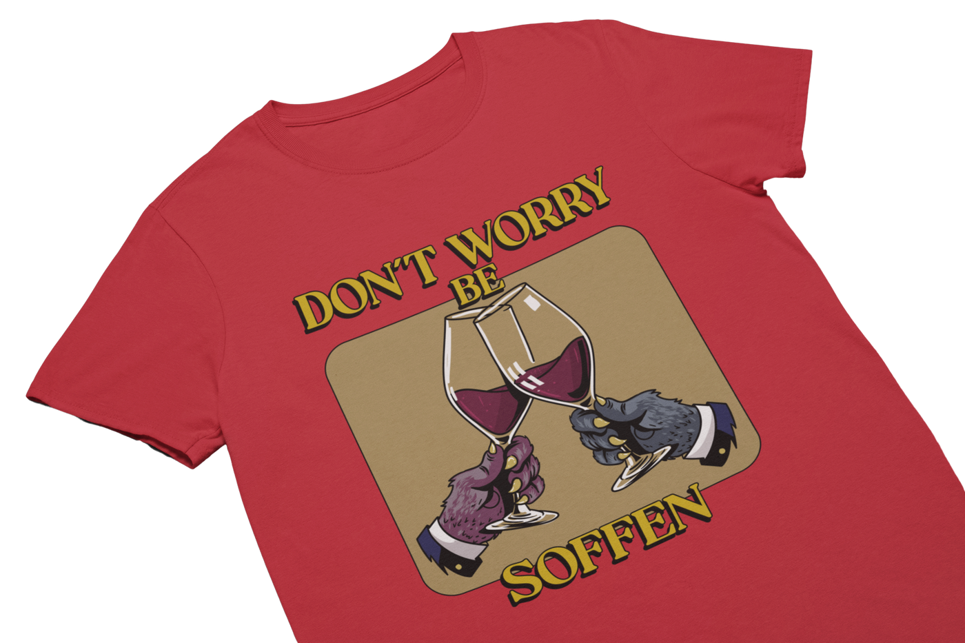 DON´T WORRY BE SOFFEN - T-Shirt Rot