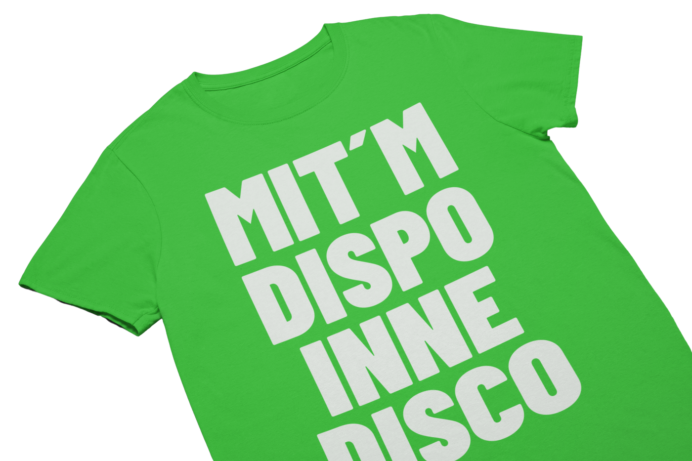 MIT´M DISPO INNE DISCO - T-Shirt Limegreen