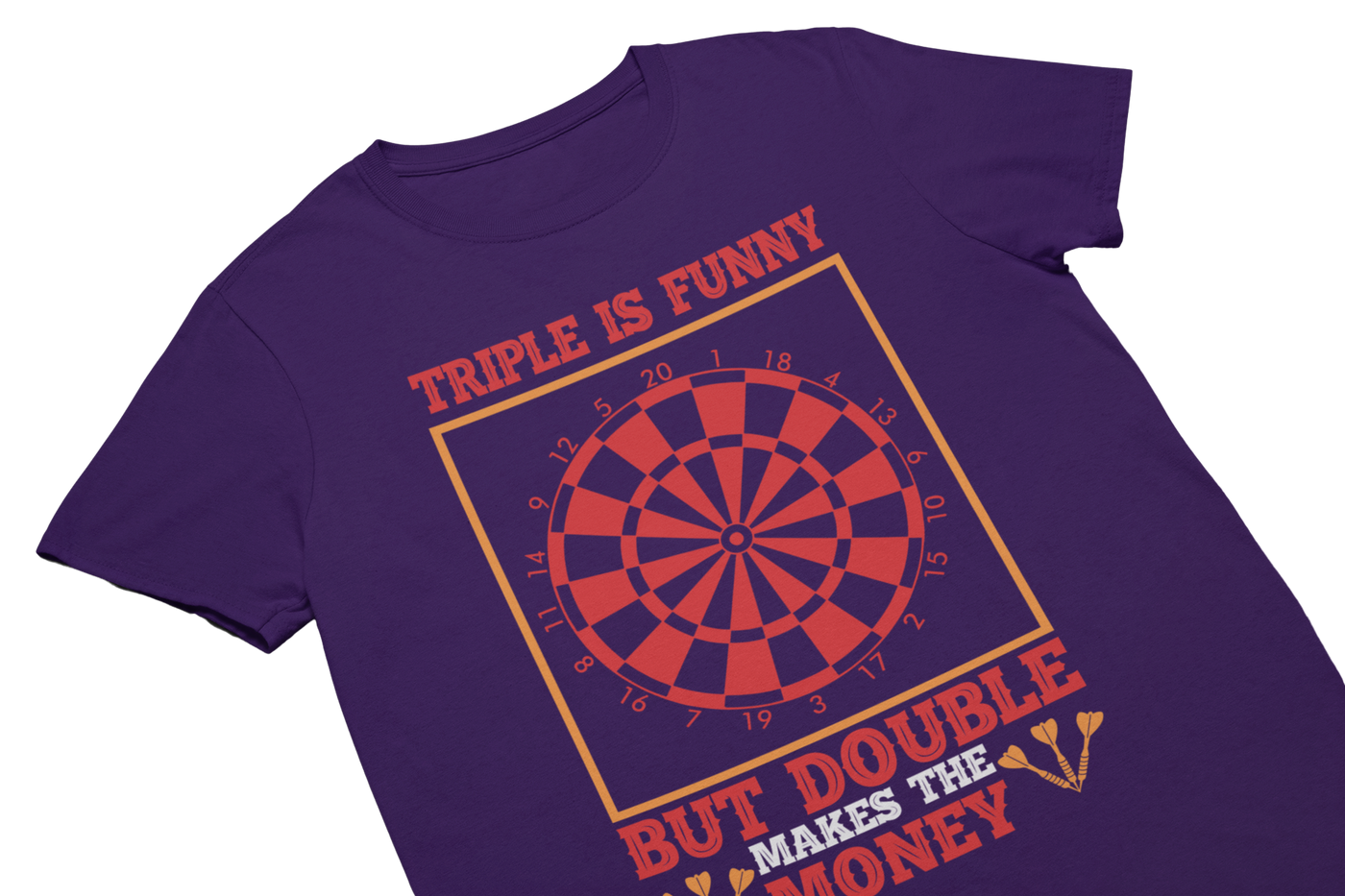 TRIPLE IS FUNNY BUT DOUBLE MAKES THE MONEY - T-Shirt Lila